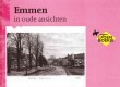 Emmen in oude ansichten 