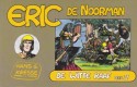Eric de Noorman, De Witte raaf deel 2
