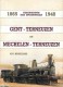 1865 Geschiedenis der Spoorwegen 1948 Gent - Terneuzen en Mechelen - Terneuzen