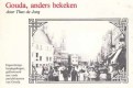 Gouda, anders bekeken