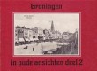 Groningen in oude ansichten deel 2