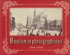 Haarlem in photographieën 1860-1900