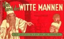 Eric de Noorman, Het land der witte mannen