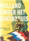 Holland onder het Hakenkruis deel 1 