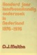 Honderd jaar landbouwkundig onderzoek in Nederland 1876-1976