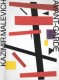 Kazimir Malevich en de Russische Avant-Garde