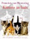 Kittens in huis