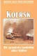 Koersk, de grootste tankslag aller tijden nummer 48 uit de serie