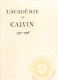 L' Académie de Calvin 1559 - 1798 (4 volumes)