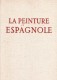 La Peinture Espagnol