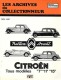 Les Archives du Collectionneur 1934-1957 Citroën