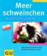 Meer schweinchen