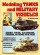 Modeling Tanks and Military Vehicles