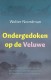 Ondergedoken op de Veluwe