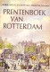 Prentenboek van Rotterdam