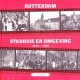 Rotterdam stadhuis en omgeving 1913-1993