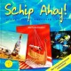 Schip Ahoy!
