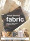 Simply fabulous Fabric