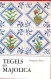 Tegels en Majolica