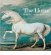 The Horse 30,000 Years of the Horse in Art