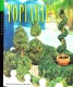 Topiaries