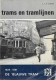 Trams en tramlijnen,de 'blauwe tram' van 1924-1961.  deel 8
