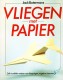 Vliegen met Papier