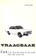 Vraagbaak Ford 17M, TS en RS; 20M, TS, XL en RS, 1968-1970; 26M, 1970