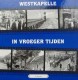 Westkapelle in vroeger tijden