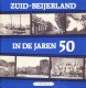 Zuid-Beijerland in de jaren 50